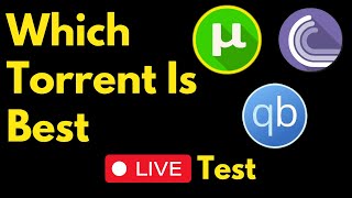 Live Test Which Torrent Is Best For Downloading Uttorrent  Bittorrent OR Qbittorrent [upl. by Siraf]