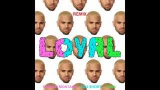 Chris Brown  Loyal ft Lil Wayne  French Montana  Tyga  Too hort Remix [upl. by Pelligrini]