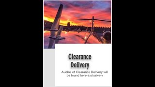 Aviation Listeners  Clearance Delivery [upl. by Divd36]