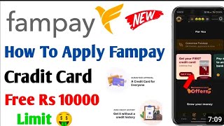 How to apply Fampay credit card 💳 II Fam pay credit card new update II Fam pay credit card [upl. by Lesslie]