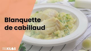 Blanquette de cabillaud RECETTE Une blanquette de poisson blanc [upl. by Lymn]