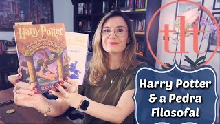 Harry Potter amp A Pedra Filosofal JK Rowling  Tatiana Feltrin [upl. by Nivk]