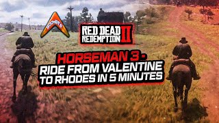 RDR2 Horseman 3  Ride from Valentine to Rhodes in 5 minutes [upl. by Jameson]