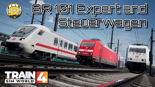 Train Sim World 4 BR 101 Expert and IC Steuerwagen  Gameplay  Tutorial Walkthrough [upl. by Eppilihp436]