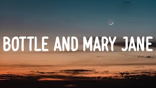 Jelly Roll  Bottle And Mary Jane Lyrics [upl. by Leidag]