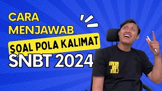 BAHAS SOAL SNBT PBM POLA KALIMAT  SNBT 2024 [upl. by Hgielrebma252]