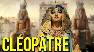 Cléopâtre  LHistoire de la Reine dÉgypte Complet  Grandes Figures de lHistoire [upl. by Archibald]