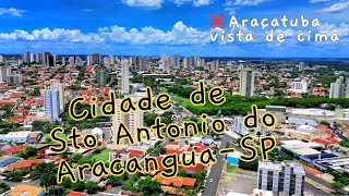 Drone Cidade de Santo Antônio do AracanguáSP 2024 [upl. by Nosauq]