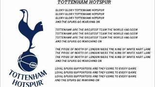 Tottenham HotspurGlory Glory Tottenham Hotspur with lyrics [upl. by Elauqsap]