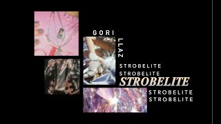 Strobelite Gorillaz Lyrics Traducida [upl. by Jemmy]