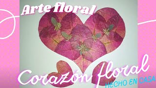 Tutorial fácil paso a paso para crear un corazón de flores prensadas [upl. by Htims307]