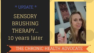 UPDATE brushing sensory therapy 10 yrs later Wilbarger Protocol Angelman Syndrome [upl. by Oidale]