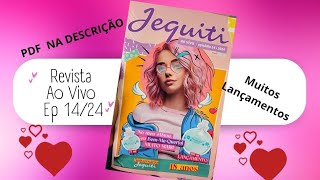 Jequiti Revista Ao Vivo ep 1424 [upl. by Eiggem761]