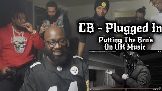 CB  Plugged In W Fumez The Engineer GoHamm FAM REACTION [upl. by Llevrac790]