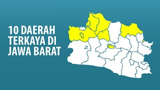 10 Daerah Terkaya di Jawa Barat [upl. by Casia]