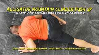 Solo Grappling Drill 🔥 Alligator Mountain Climber Push Up Combo 🔥 With Sensei Jacky Method [upl. by Cassilda476]