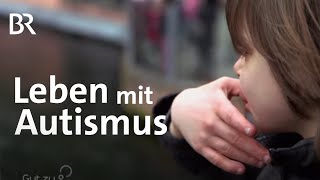 Leben mit Autismus Wie Francesca ihre Umwelt wahrnimmt  Gut zu wissen  BR [upl. by Ernie]