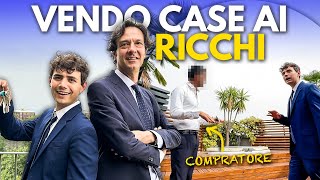 VENDERE case ai RICCHI 24 ore da Agente Immobiliare di LUSSO  Giorno di Prova [upl. by Gabriella]