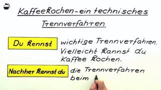 KAFFEEKOCHEN  EIN TECHNISCHES TRENNVERFAHREN  Chemie [upl. by Hars184]