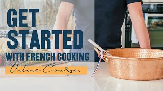 GET STARTED WITH FRENCH COOKING [upl. by Jr]