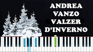 Andrea Vanzo  Valzer dInverno Piano Tutorial [upl. by Haon]