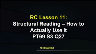 How to USE Structural Reading  LSAT Reading Comprehension Lesson 11 [upl. by Horlacher]