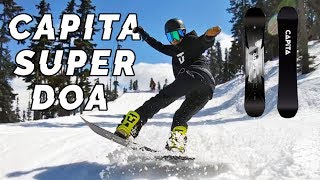 CAPiTA SUPER DOA SNOWBOARD REVIEW [upl. by Leveroni]