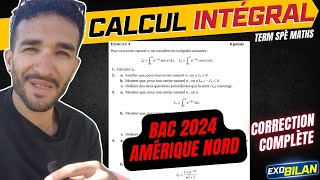 EXO BAC SPÉ MATHS 2024 CALCUL INTÉGRAL AMÉRIQUE NORD CORRECTION COMPLETE [upl. by Ottillia]