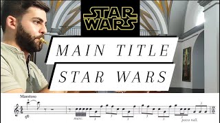 Main TitleStar WarsJohn Williams [upl. by Kirtley]