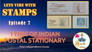 Types of Indian Postal Stationery  Lets Vibe With Stamps  Ep 7  💐😀 stamps philately india [upl. by Erlandson]