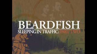 Beardfish  Sleeping In Traffic Part 2 [upl. by Ellita]