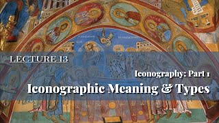 Iconography Part 1 Iconographic Meaning amp Types [upl. by Olly110]