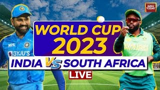 India Vs South Africa World Cup 2023 Live Score Updates  IND Vs SA Live Match Updates  India Today [upl. by Cristi]