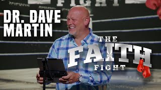 The Faith Fight  Week 1  Dr Dave Martin  Motor City Church [upl. by Gal]