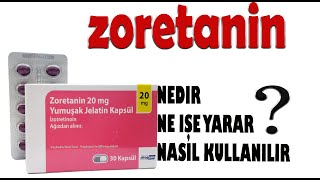 ZORETANİN Kapsül Nedir Niçin Kullanılır Nasıl Kullanılır Yan Etkileri Nelerdir [upl. by Zorine]