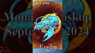 Krebs LIEBE ❤️ Horoskop September 2024 [upl. by Rosenberg]