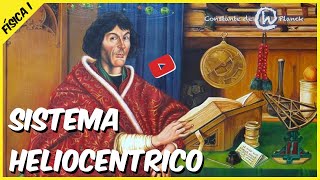 Teoria heliocêntrica as observações de Copérnico  Física 01 aula 46 [upl. by Cianca300]