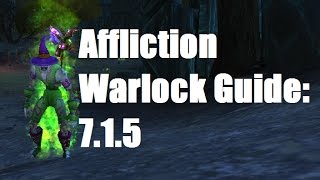 Affliction Warlock Guide Legion 72 BuildsRotationRelicsStats [upl. by Daisie565]