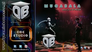 Muqabala MashUp  DRESH  2013 [upl. by Cherri844]