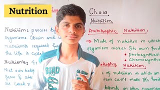 Sindh board Biology Class 9  Chapter 8  Nutrition  Part 1  Nutrients and Types of Nutrition [upl. by Barnes]