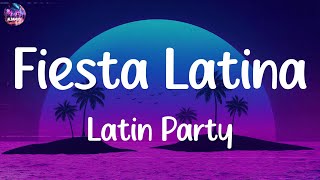 Fiesta Latina Mix 2024 🌞 Latin Party Megamix 2024 🔥 Best Latin Party Hits [upl. by Aleuname737]