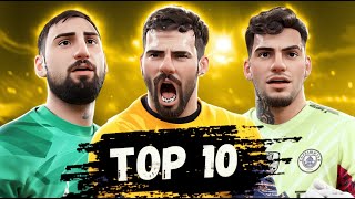 TOP 10 GOALKEEPERS 2024 [upl. by Ira]