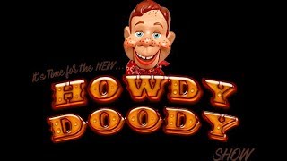 The Howdy Doody Show  Theme Song [upl. by Eilliw]