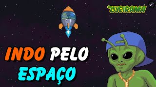 ZUEIRAMA 17  INDO PELO ESPAÇO [upl. by Ppik]