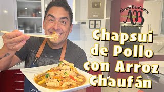 CHAPSUI DE POLLO CON ARROZ CHAUFAN EN CASA  ALVARO BARRIENTOS [upl. by Ellenid318]