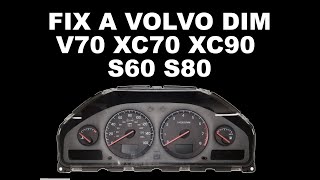 Fix your Volvo S60 V70 XC70 S80 XC90 DIM Instrument Cluster [upl. by Marillin525]