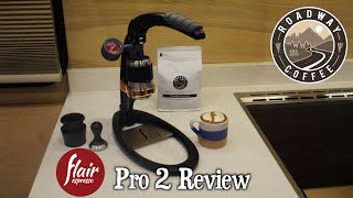 Flair Espresso Pro 2 Manual Maker Unboxing amp Review  Roadway Coffee [upl. by Brantley]