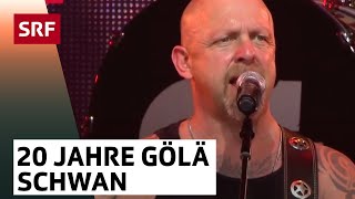 Gölä Schwan  20 Jahre Gölä – Die Jubiläumsshow  SRF [upl. by Ahsehyt]