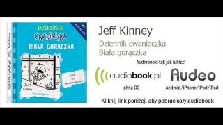 Dziennik cwaniaczka biała gorączka  Jeff Kinney  audiobook MP3 książka audio [upl. by Rramaj]