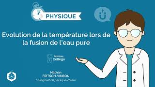 ⌚🧲 Evolution de la température lors de la fusion de leau pure ‖ Physique Chimie ‖ Collège [upl. by Enajharas]